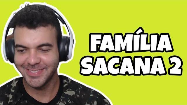 Família sacana 2 Família sacana 2
