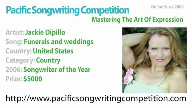 Jackie dipillo - 2006 pacific songwriting competition - songwriter of the year - funerals & weddings Jackie dipillo - 2006 pacific songwriting competition - songwriter of the year - funerals & weddings