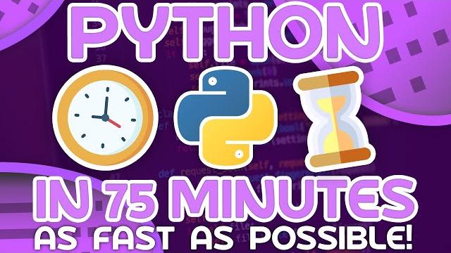 Python as fast as possible - learn python in ~75 minutes Python as fast as possible - learn python in ~75 minutes
