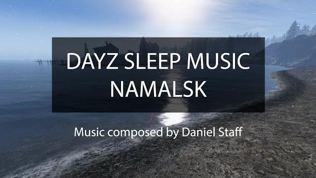 Dayz sleep music: namalsk island edition Dayz sleep music: namalsk island edition
