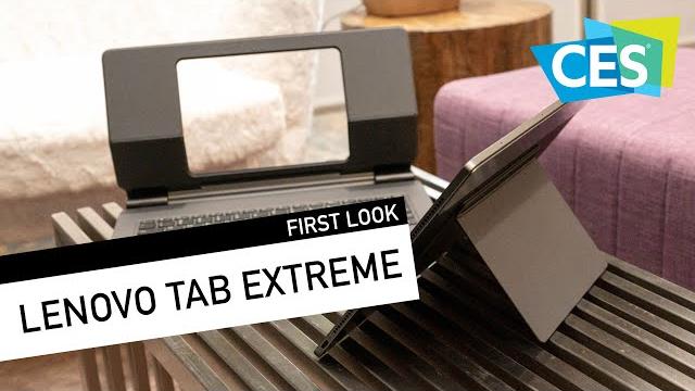 Lenovo tab extreme - ces 2023 first look Lenovo tab extreme - ces 2023 first look