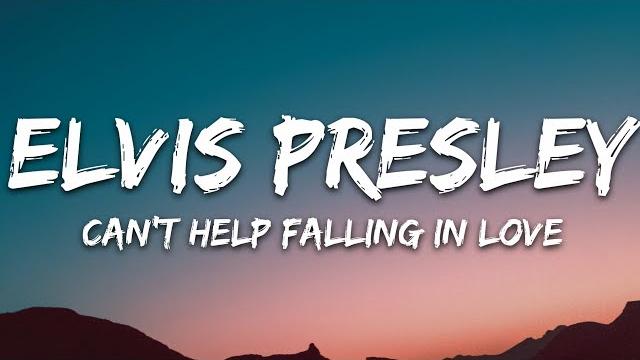 Elvis presley - can't help falling in love (lyrics) Elvis presley - can't help falling in love (lyrics)