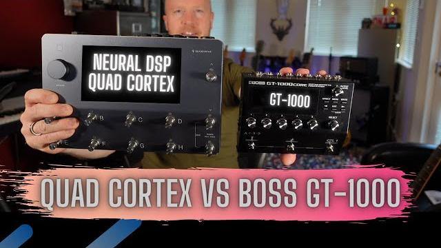 Neural dsp quad cortex vs boss gt-1000 Neural dsp quad cortex vs boss gt-1000