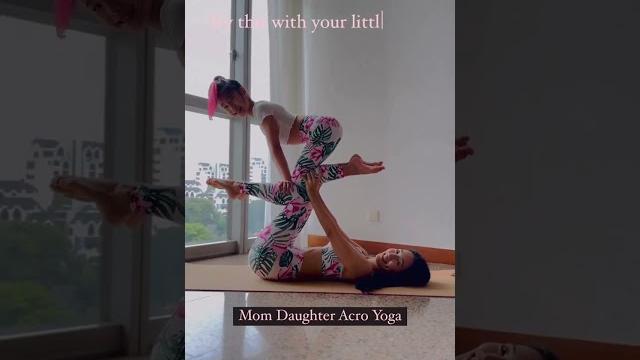 Mom & daughter acro yoga Mom & daughter acro yoga