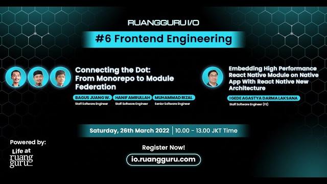 Frontend engineering - ruangguru i/o 2022 Frontend engineering - ruangguru i/o 2022