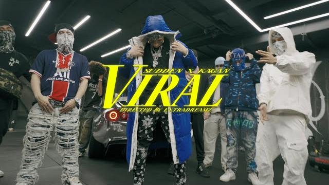 Young sudden x kagan - viral (official video) Young sudden x kagan - viral (official video)