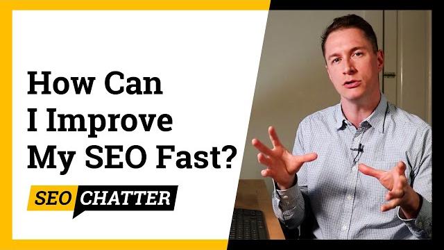 How can i improve my seo fast? How can i improve my seo fast?