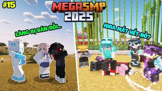 Tôi còn không biết mình bán làng lúc nào ??!! kira mất sạch đồ! || minecraft mega smp 2025 tập 15 Tôi còn không biết mình bán làng lúc nào ??!! kira mất sạch đồ! || minecraft mega smp 2025 tập 15