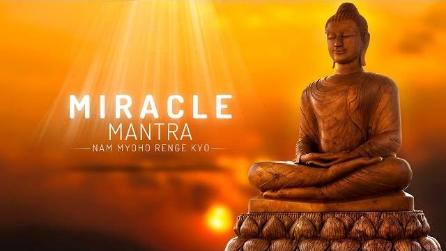 Miracle mantra - nam myoho renge kyo Miracle mantra - nam myoho renge kyo