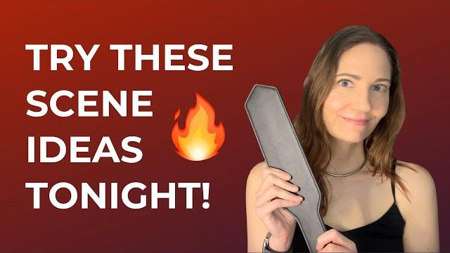 5 bdsm scene ideas you’ll want to try tonight 5 bdsm scene ideas you’ll want to try tonight