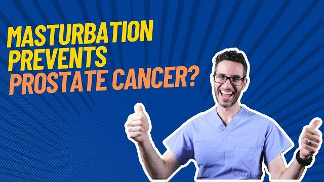 Masturbation prevents prostate cancer? doctor explains link between ejaculation and prostate health Masturbation prevents prostate cancer? doctor explains link between ejaculation and prostate health