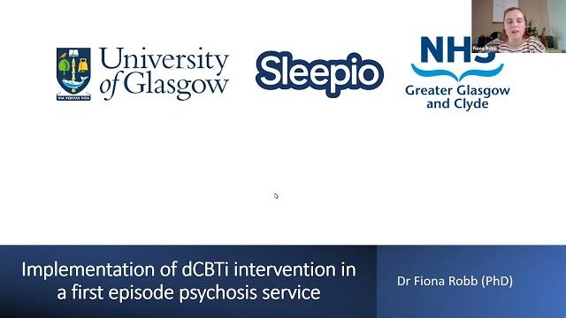 Glasgow dclinpsy lightning talk 2021: digital cbt for insomnia in a first episode psychosis service Glasgow dclinpsy lightning talk 2021: digital cbt for insomnia in a first episode psychosis service