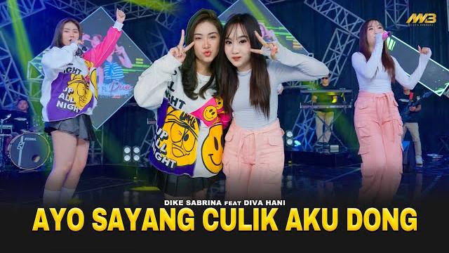Dike sabrina feat. diva hani - ayo sayang culik aku dong | ft.bintang fortuna (official music video) Dike sabrina feat. diva hani - ayo sayang culik aku dong | ft.bintang fortuna (official music video)