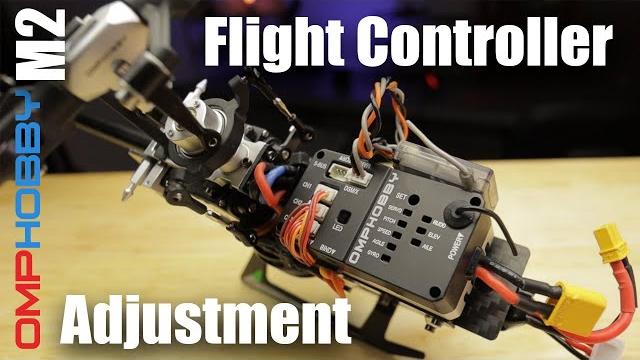 How to adjust the omphobby m2 flight controller How to adjust the omphobby m2 flight controller