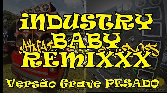 Industry baby remix - grave forte - bass booster Industry baby remix - grave forte - bass booster