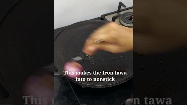 # short # tip to make cast iron tawa into nonstick tawa # # short # tip to make cast iron tawa into nonstick tawa #