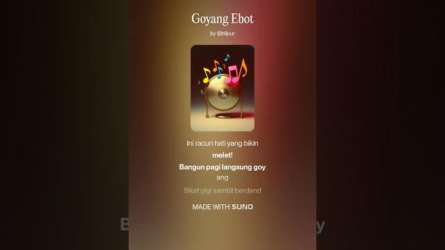 Goyang ebot Goyang ebot