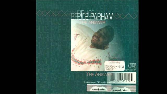 "everything is christ" (1991) bruce parham "everything is christ" (1991) bruce parham