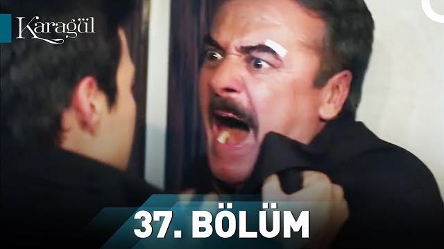 Karagül 37. bölüm Karagül 37. bölüm