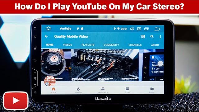 How do you play youtube videos on car stereo??? How do you play youtube videos on car stereo???