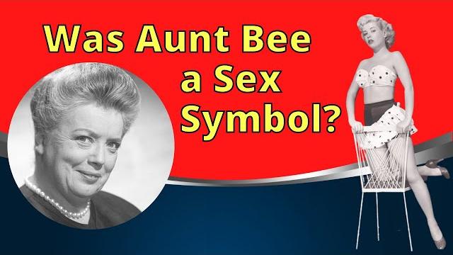Was aunt bee once a sex symbol? #shorts Was aunt bee once a sex symbol? #shorts