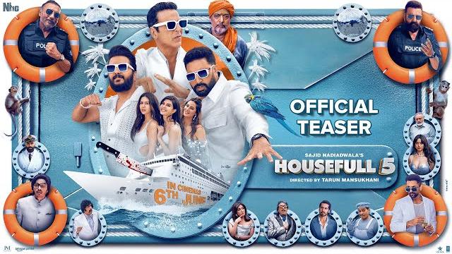 Housefull 5 | official teaser | sajid nadiadwala | tarun mansukhani | in cinemas on 6th june 2025 Housefull 5 | official teaser | sajid nadiadwala | tarun mansukhani | in cinemas on 6th june 2025