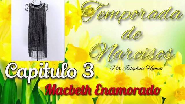 La temporada de narcisos capítulo 3 parte 1 La temporada de narcisos capítulo 3 parte 1