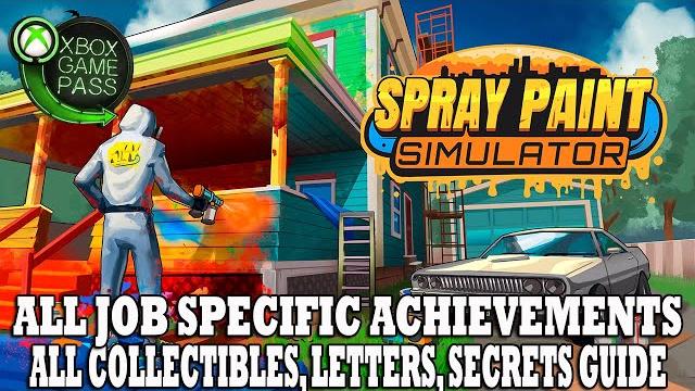 Spray paint simulator all achievements / trophies guide | all collectibles, letters, secrets guide Spray paint simulator all achievements / trophies guide | all collectibles, letters, secrets guide