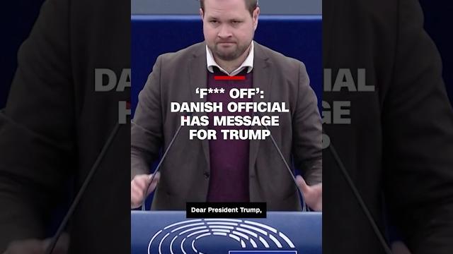 ‘f*** off’: danish official has message for trump ‘f*** off’: danish official has message for trump