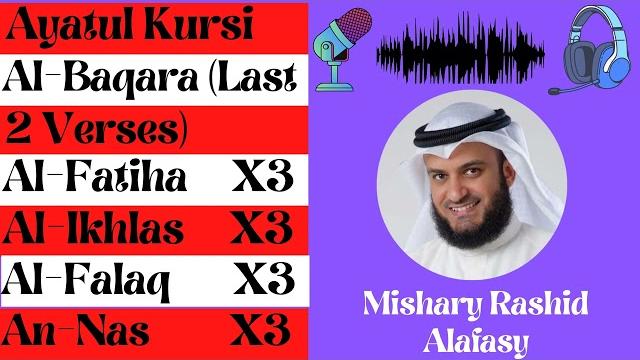 Mishary rashid alafasy || ayatul kursi, amanar rasul , al-fatiha, al-ikhlas , al-falaq , an-nas Mishary rashid alafasy || ayatul kursi, amanar rasul , al-fatiha, al-ikhlas , al-falaq , an-nas