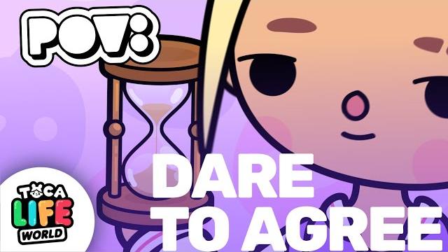 Pov: dare to agree | episode 9 | toca boca Pov: dare to agree | episode 9 | toca boca
