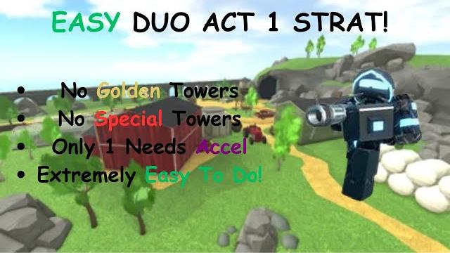 Easy and reliable duo act 1 strat | tds | roblox Easy and reliable duo act 1 strat | tds | roblox