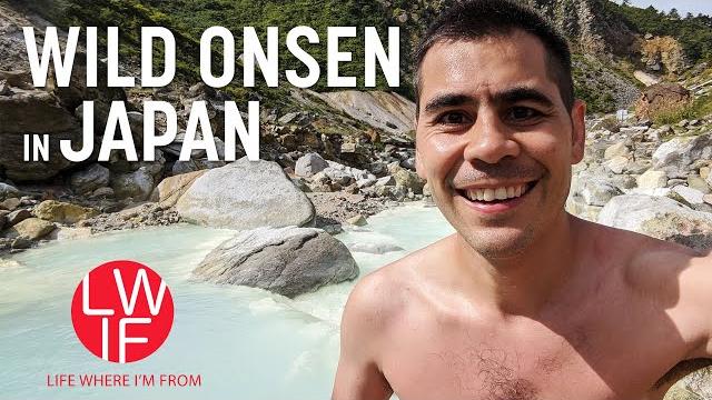 The search for wild & secret hot springs in japan The search for wild & secret hot springs in japan