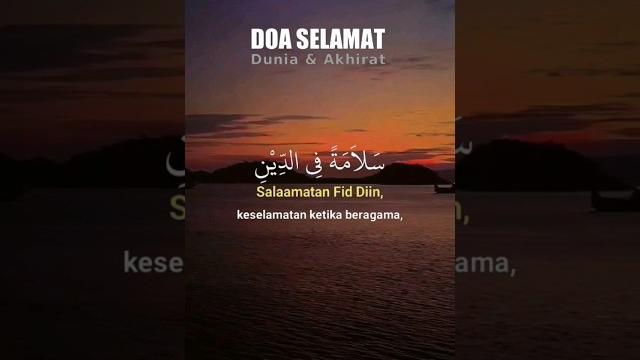 Doa selamat dunia dan akhirat Doa selamat dunia dan akhirat