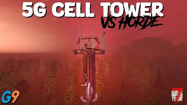 7 days to die - 5g cell tower base 7 days to die - 5g cell tower base