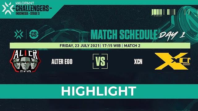 Alter ego vs xcn | vct challengers indonesia - stage 3 - week 2 main event day 1 | highlight Alter ego vs xcn | vct challengers indonesia - stage 3 - week 2 main event day 1 | highlight