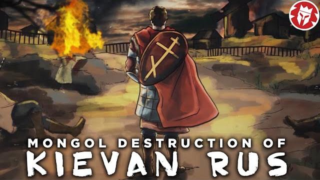 Destruction of kievan rus - mongol conquest documentary Destruction of kievan rus - mongol conquest documentary