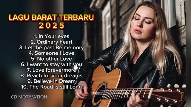 Lagu barat terbaru 2025 - lagu barat terbaik Lagu barat terbaru 2025 - lagu barat terbaik