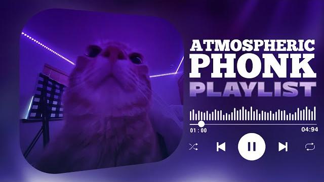 Best phonk mix | atmospheric phonk playlist | chill phonk | night drive music | phonk 2024 Best phonk mix | atmospheric phonk playlist | chill phonk | night drive music | phonk 2024