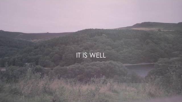 It is well - lyric video - philippa hanna It is well - lyric video - philippa hanna