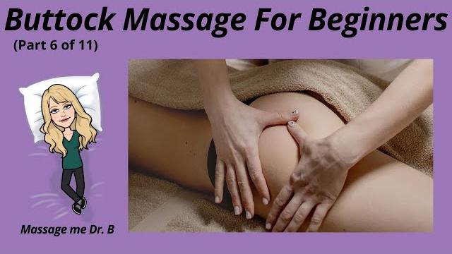 Buttock massage for beginners - asmr Buttock massage for beginners - asmr