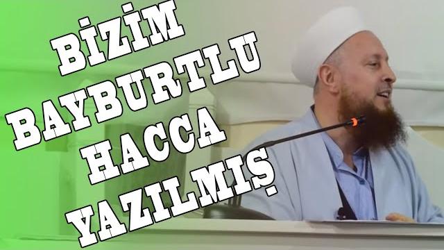 Bizim bayburtlu hacca yazılmış Bizim bayburtlu hacca yazılmış