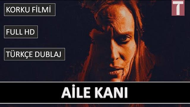 Aile kanı | türkçe dublaj korku filmi i̇zle Aile kanı | türkçe dublaj korku filmi i̇zle