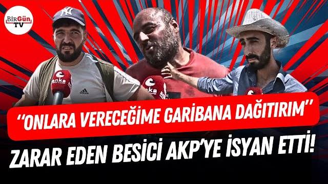 Zarar eden besicilerden tarım bakanı'na flaş sözler: "onlara vereceğime garibana bedava dağıtırım!" Zarar eden besicilerden tarım bakanı'na flaş sözler: "onlara vereceğime garibana bedava dağıtırım!"