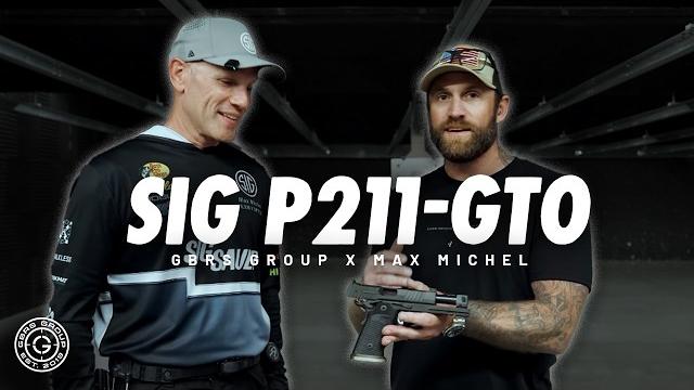 Gbrs group x max michel | first look: sig p211-gto Gbrs group x max michel | first look: sig p211-gto