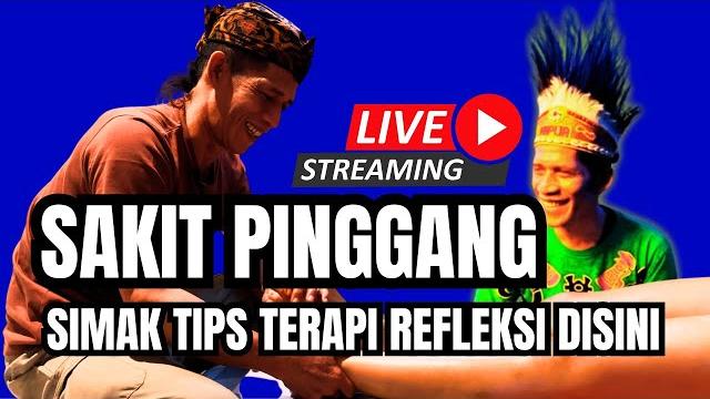 Pijat indonesia sedang live sekarang tips terapi refleksi sakit pinggang @pijat indonesia Pijat indonesia sedang live sekarang tips terapi refleksi sakit pinggang @pijat indonesia