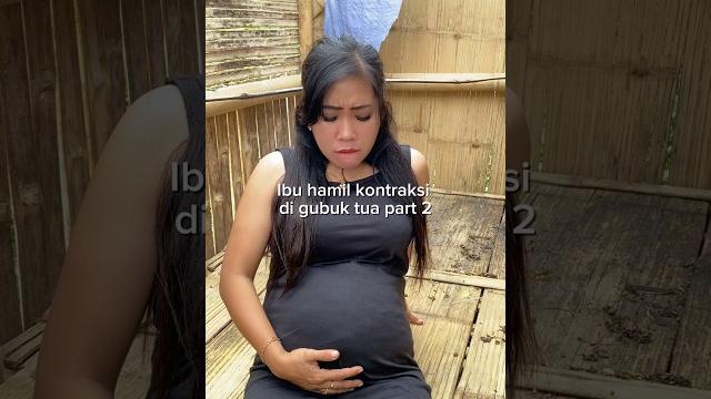 Ibu hamil melahirkan sendirian digubuk tua Ibu hamil melahirkan sendirian digubuk tua