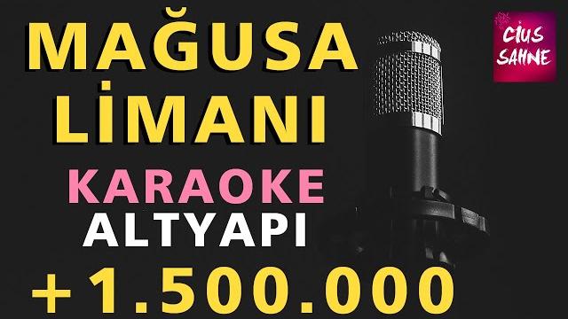 Mağusa li̇mani karaoke altyapı türküler - do Mağusa li̇mani karaoke altyapı türküler - do