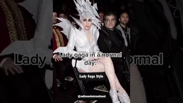 Lady gaga style Lady gaga style