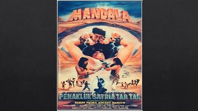 Film bioskop : mandala penakluk satria tartar (1988), barry prima, yurike prastica, advent bangun Film bioskop : mandala penakluk satria tartar (1988), barry prima, yurike prastica, advent bangun